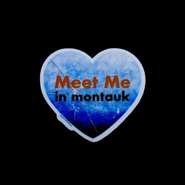 Meet Me In Montauk: 3" Sticker!
