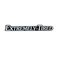 Extremely-Tired: Enamel Pin