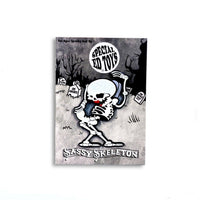 Sassy Skeleton - "Slappin' Ass & Extra Sass" Edition: Enamel Pin