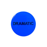 Dramatic: Enamel Pin