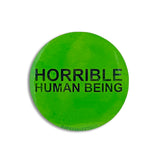 Horrible Human Being: 3" Sticker